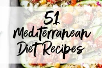 51 Easy Mediterranean Meals for Vibrant Living