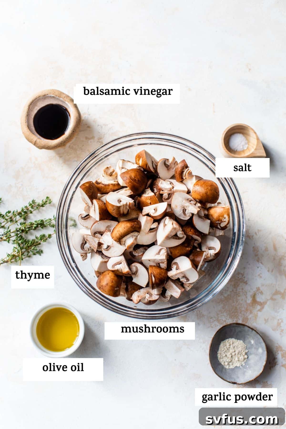 all ingredients listed: thyme, olive oil, mushrooms, balsamic vinegar, salt, and garlic powder